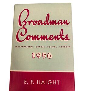 Broadman Comments 1956 By E.F. Haight Hardcover Book New